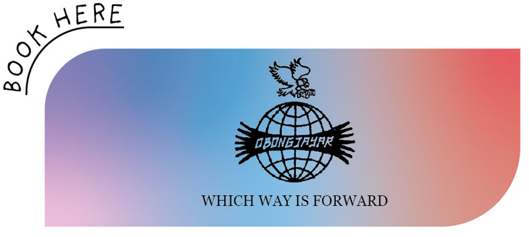 Obongjayar, Which Way Is Forward Pitchblack Playback